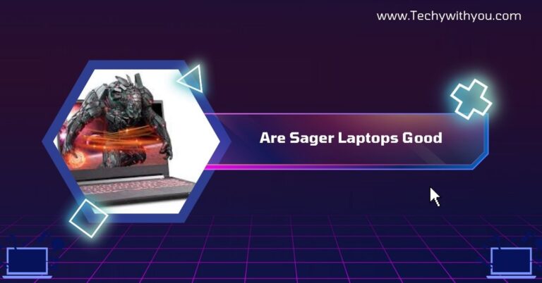 Are Sager Laptops Good