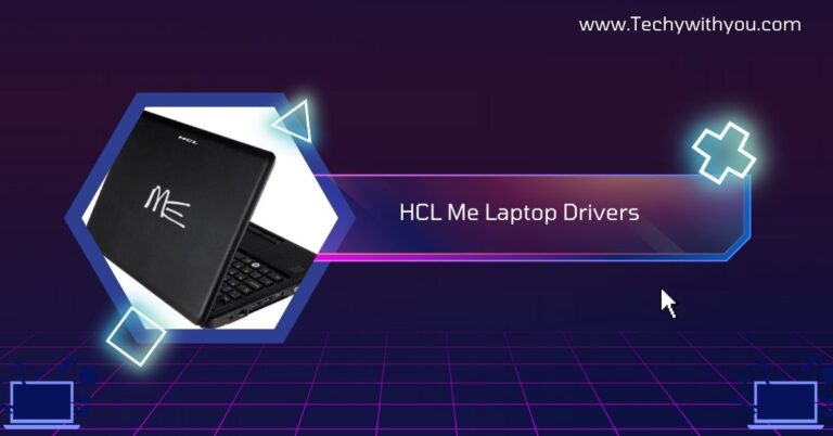 HCL Me Laptop Drivers​ – A Complete Guide In 2025!