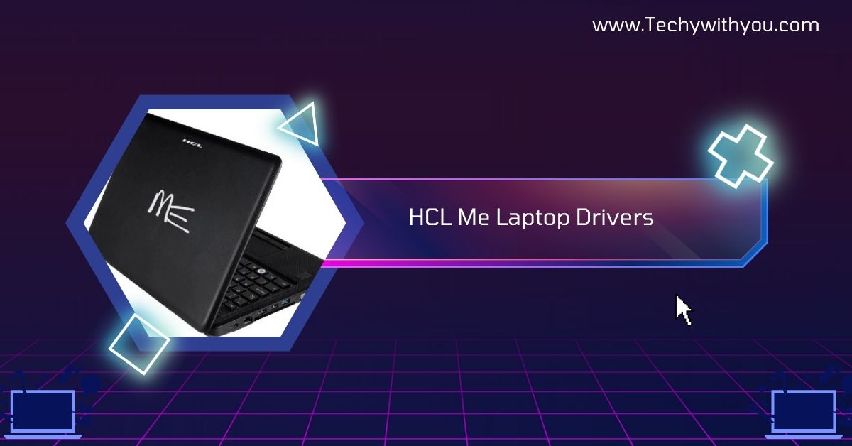 HCL Me Laptop Drivers​