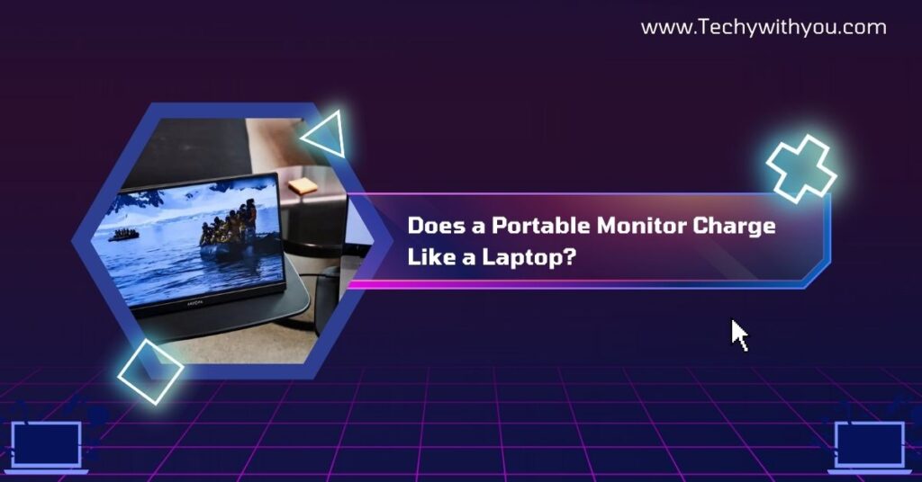 Does a Portable Monitor Charge Like a Laptop?