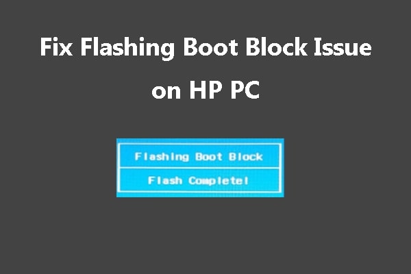 How to Fix Flashing Boot Block HP Laptop